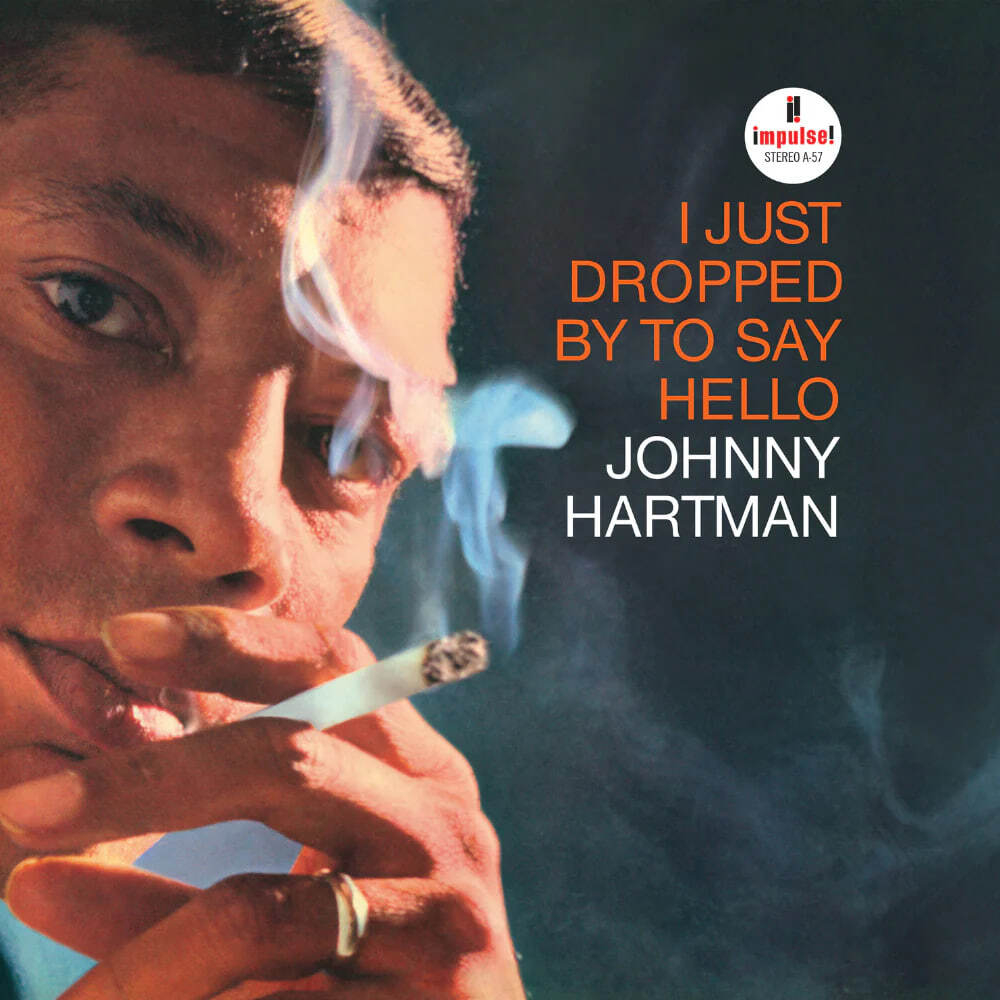 Johnny Hartman - I Just Dropped To Say Hello - USA, Verve by Request