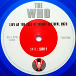 The Who / Live At The Isle Of Wight Festival 1970 (Coloured Vinyl)(3LP)
