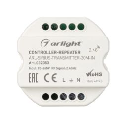 Контроллер-усилитель ARL-SIRIUS-TRANSMITTER-30M-IN (230V, 2.4G) (Arlight, IP20 Пластик, 3 года) 032353