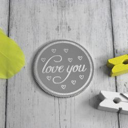 Серебряная монета на годовщину свадьбы Love you с гравировкой на заказ