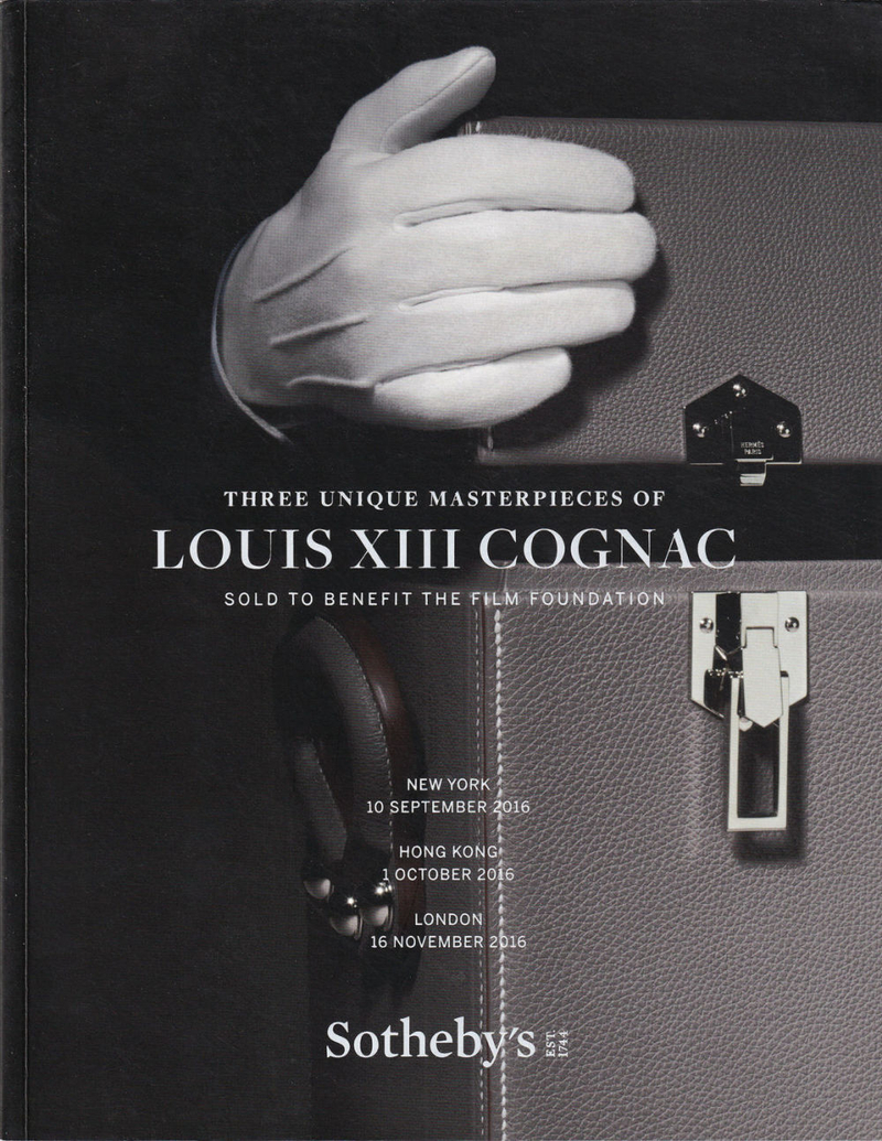 Каталог аукциона Sotheby's, Нью-Йорк, Гонконг, Лондон, Три сокровища: Коньяк Louis XIII от 10 сентября, 1 октября, 16 ноября 2016 года