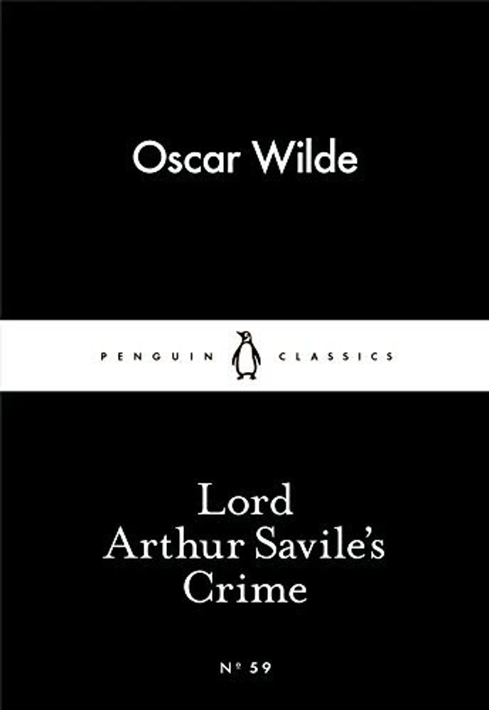 Lord Arthur Savile&#39;s Crime