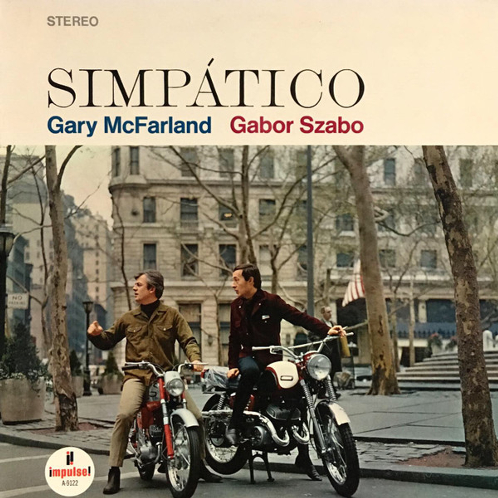 Gary McFarland, Gabor Szabo - Simpatico - US OG Impulse Stereo