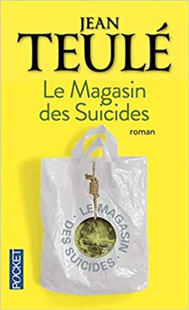 Le Magasin des Suicides