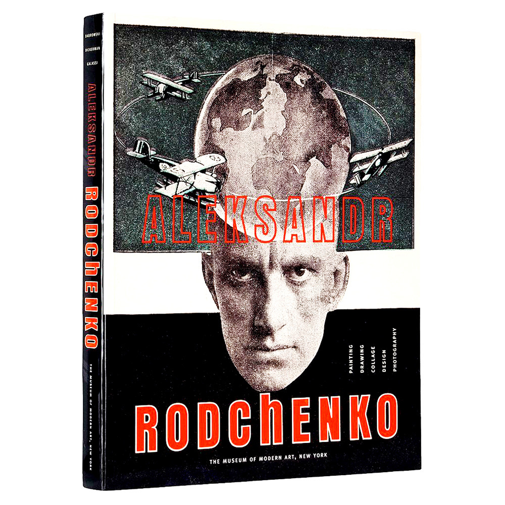 Александр Родченко. Живопись, рисунок, коллаж, дизайн, фотография, 1998.