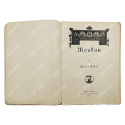 Zabel E. Moskau / Цабель Е. Москва. 1902.