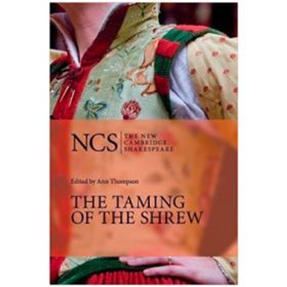 The Taming of the Shrew (The New Cambridge Shakespeare)