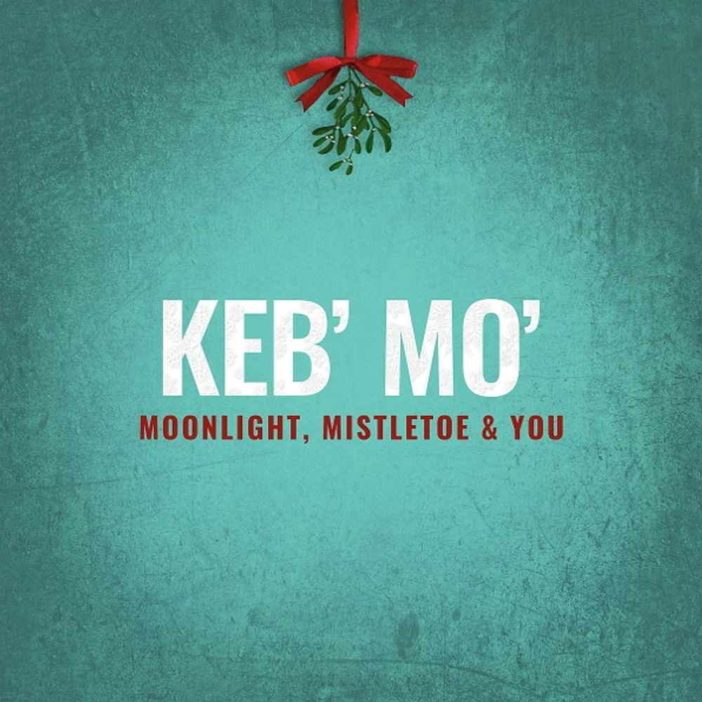 Keb' Mo' / Moonlight, Mistletoe & You (CD)