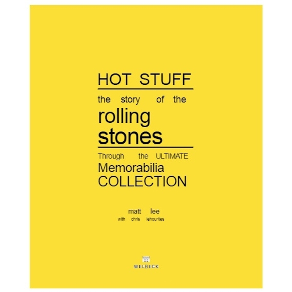 The Rolling Stones: Hot Stuff / Matt Lee