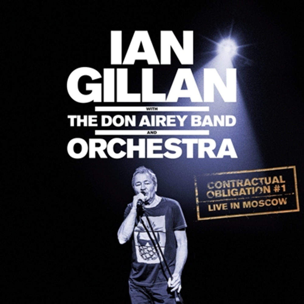 Ian Gillan, The Don Airey Band, Orchestra / Contractual Obligation (Live In Moscow)(RU)(2CD)