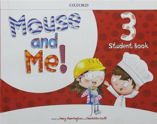 Mouse and Me!: Level 3: Student Book & OL CARD PACK