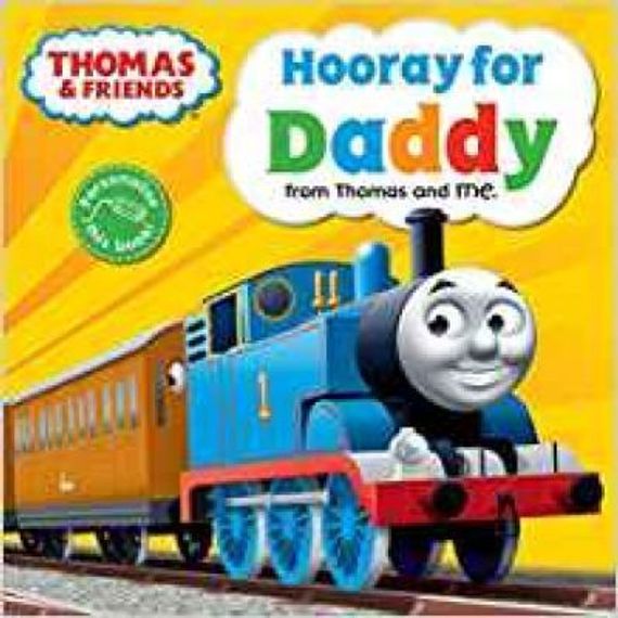 Thomas &amp; Friends: Hooray for Daddy