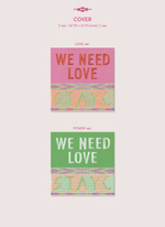 STAYC - WE NEED LOVE