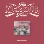 Альбом KickFlip - Kick Out, Flip Now! [Get Ready ver.]