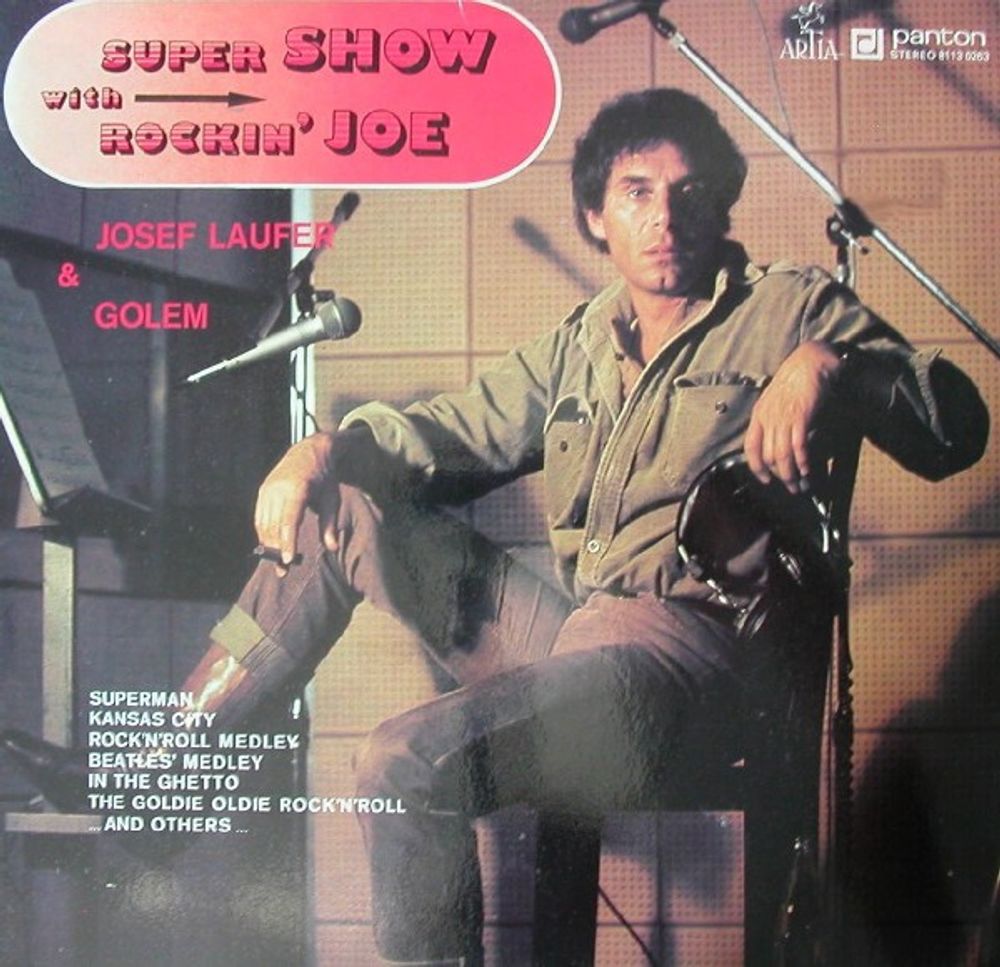 Josef Laufer &amp; Golem  – Super Show With Rockin&#39; Joe