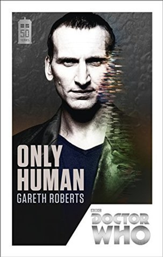 Doctor Who: Only Human  (50th Anniversary Ed.)