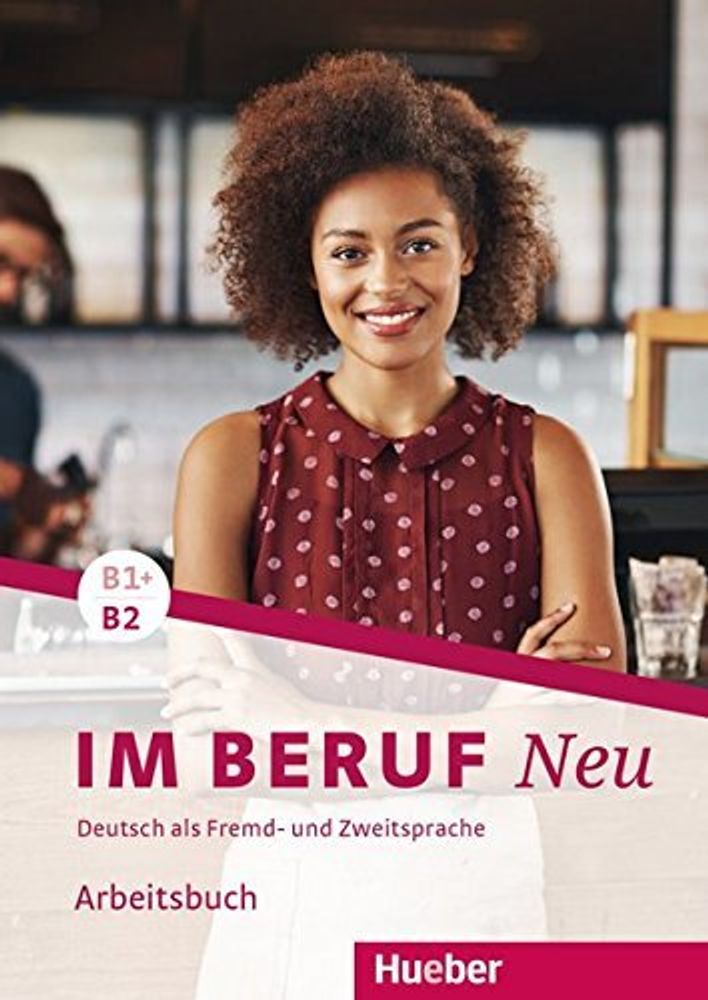 Im Beruf NEU, Arbeitsbuch