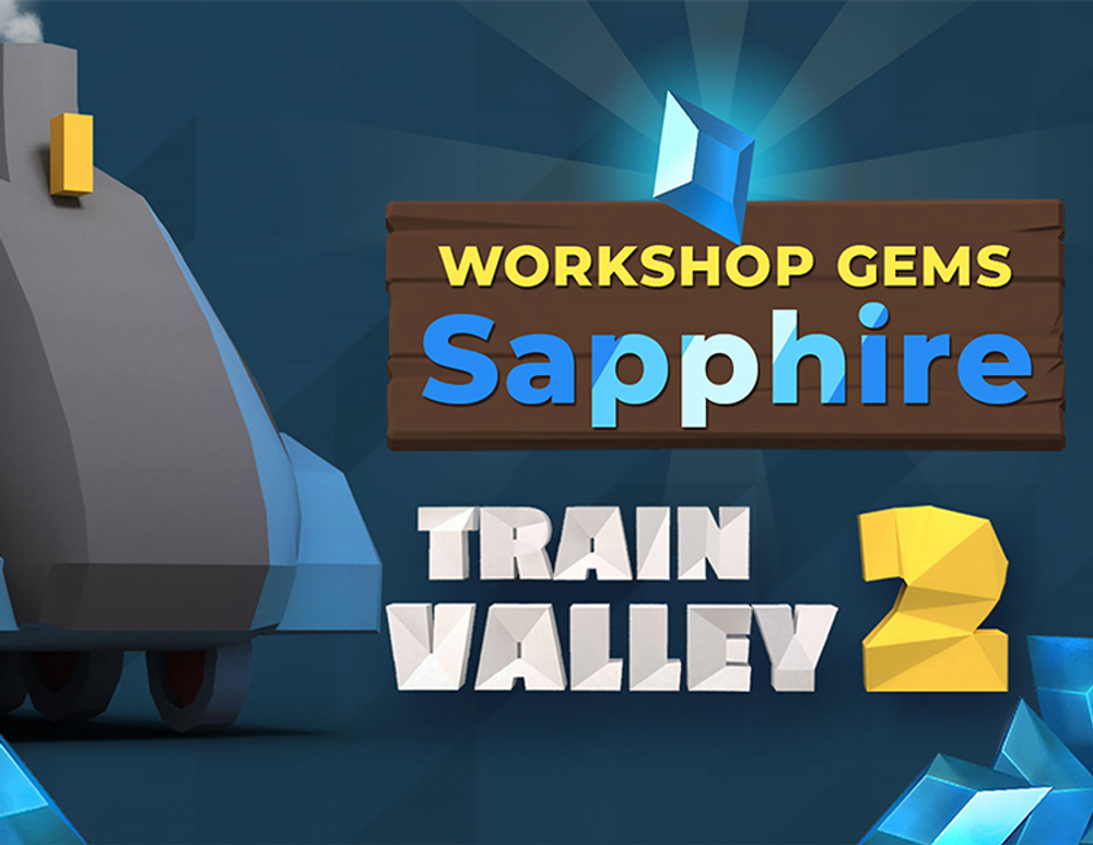 Train Valley 2: Workshop Gems - Sapphire (для ПК, цифровой код доступа)