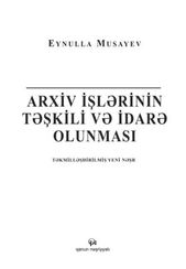 Arxiv işilәrinin tәşkili vә idarә olunması