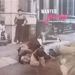 Various - Wanted Hip-Hop (2022 Version)- LP