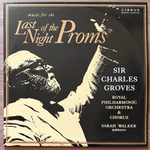 Sir Charles Groves, Royal Philharmonic Orchestra & Chorus ‎– Music For The Last Night Of The Proms 2LP (Англия 1990г.) Т
