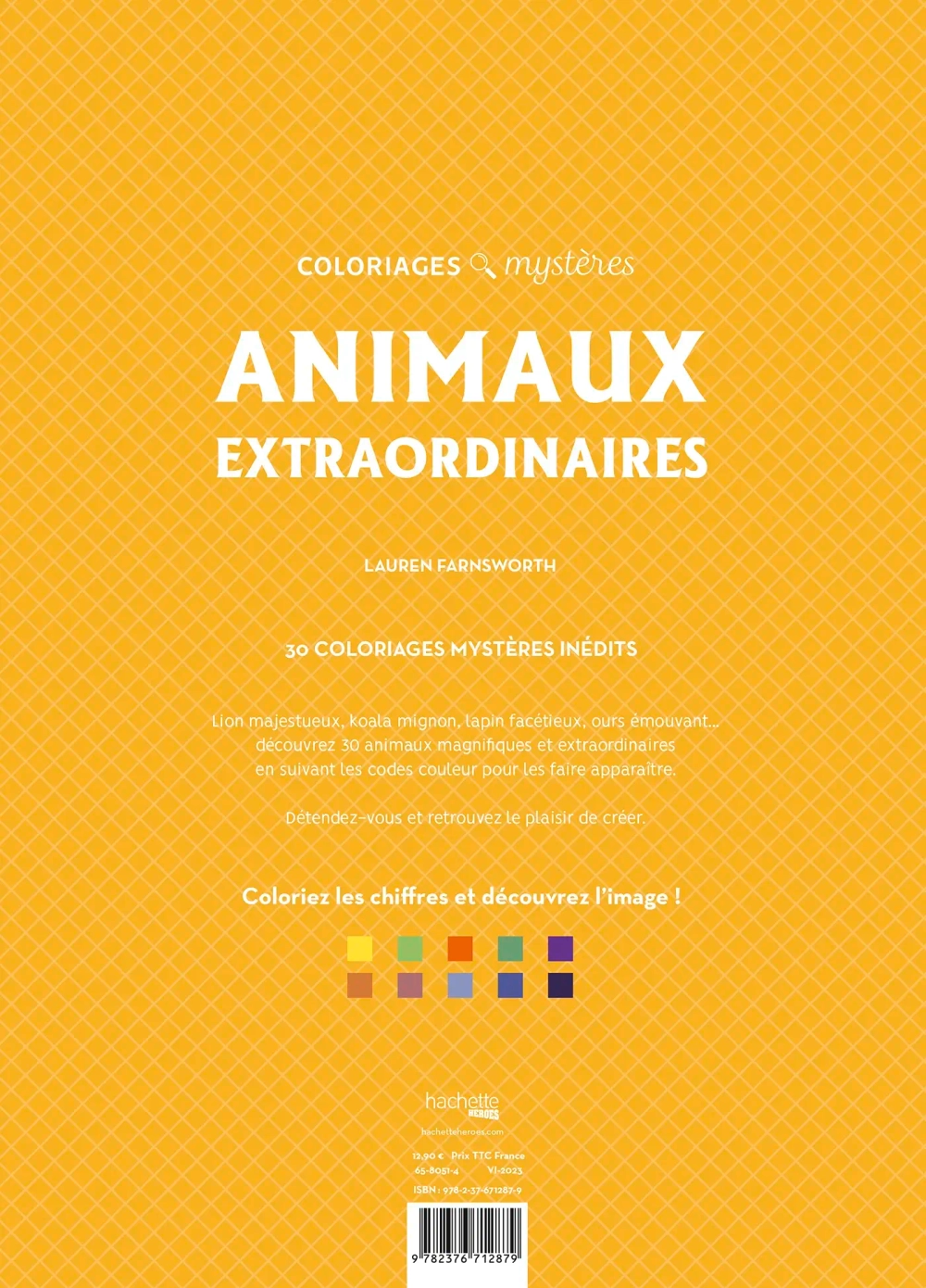 Hachette раскраска по номерам Coloriages mystères - Animaux extraordinaires