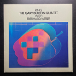 The Gary Burton Quintet with Eberhard Weber ‎– Ring (Испания 1979г.) ECM