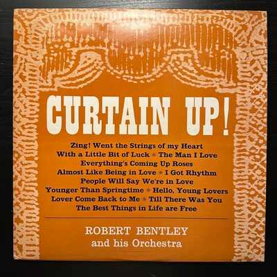 Robert Bentley & His Orchestra - Curtain Up! (Англия 1964г.)