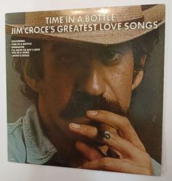 Винтажная виниловая пластинка Jim Croce Time In A Bottle, Jim Croces Greatest Love Songs (USA 1976)