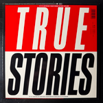 Talking Heads ‎– True Stories (Европа 1986г.)Т