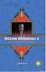 Sözün Doğrusu 2