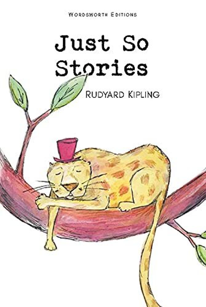 Just So Stories (Children&#39;s Classics)