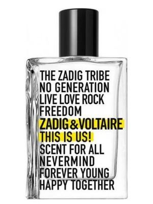 Zadig and Voltaire This is Us!