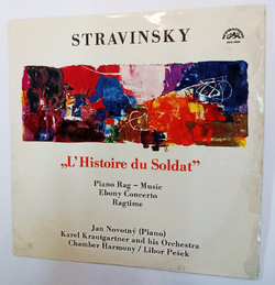 Винтажная виниловая пластинка Stravinsky, Стравинский Jan Novotny (Piano), Karel Krautgartner And His Orchestra, Chamber Harmony Libor Pesek Lhistoire Du Soldat Piano Rag Music Ebony Concerto Ragtime (Чехословакия 1969)