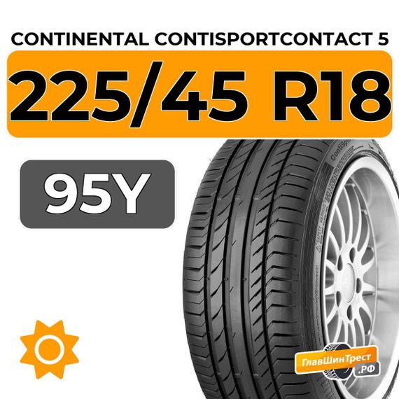 Continental ContiSportContact 5 225/45 R18 95Y XL