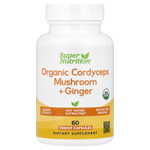Super Nutrition, органический гриб кордицепс с имбирём, 60 вегетарианских капсул