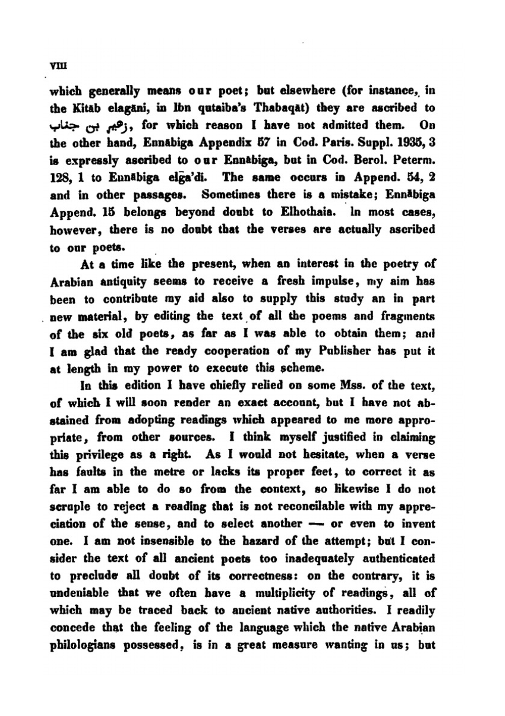 The Divans of the Six Ancient Arabic Poets. Ennabiga, 'Antara, Tharafa, Zuhair, 'Alqama and Imruulqais; Chiefly According to the Mss. of Paris, Gotha, a List of the Various Readings of the Text | W. Ahlwardt