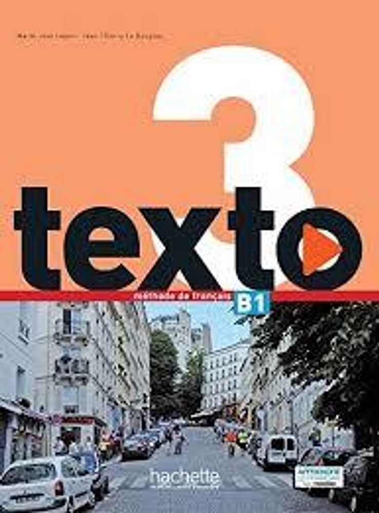 Texto 3 Livre de l&#39;eleve + DVD-Rom + MN eleve