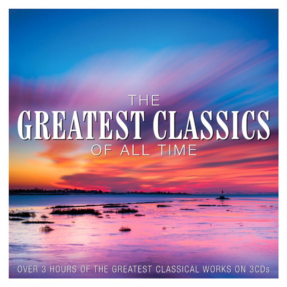 Сборник / The Greatest Classics Of All Time (3CD)