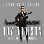 Roy Orbison With The Royal Philharmonic Orchestra / A Love So Beautiful (LP)