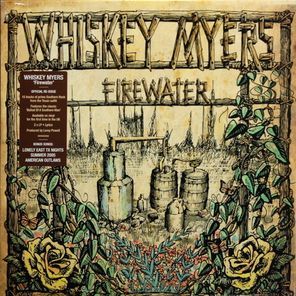 Whiskey Myers / Firewater (2LP)