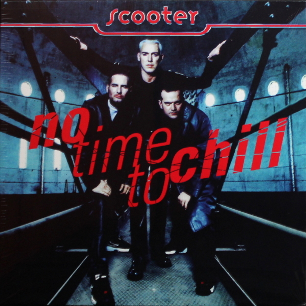 Scooter / No Time To Chill (LP)