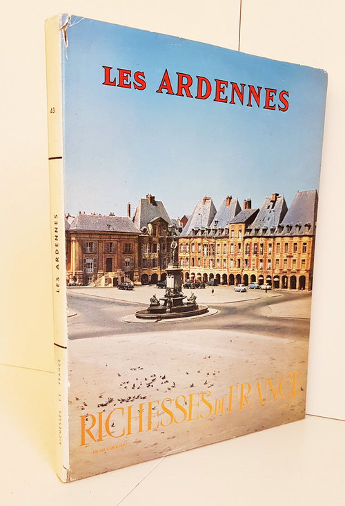 "Les Ardennes. Richesses de France" (Арденны. Богатства Франции)