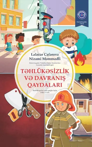 Təhlükəsizlik və davranış qaydaları