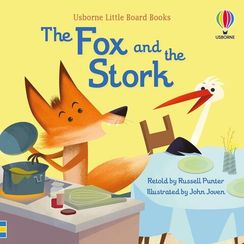 The Fox and the Stork - Usborne Little Board Books