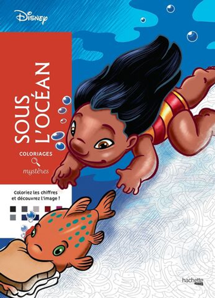 Раскраска по номерам Coloriages mysteres Disney Sous l'ocean - Под океаном / 9782019461560