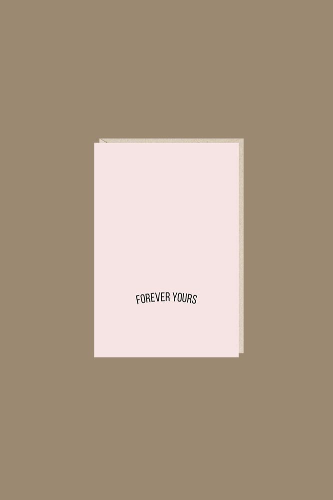 Открытка &quot;forever yours&quot; / Mitrozhe