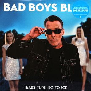 Bad Boys Blue / Tears Turning To Ice (Limited Edition)(Coloured Vinyl)(LP)
