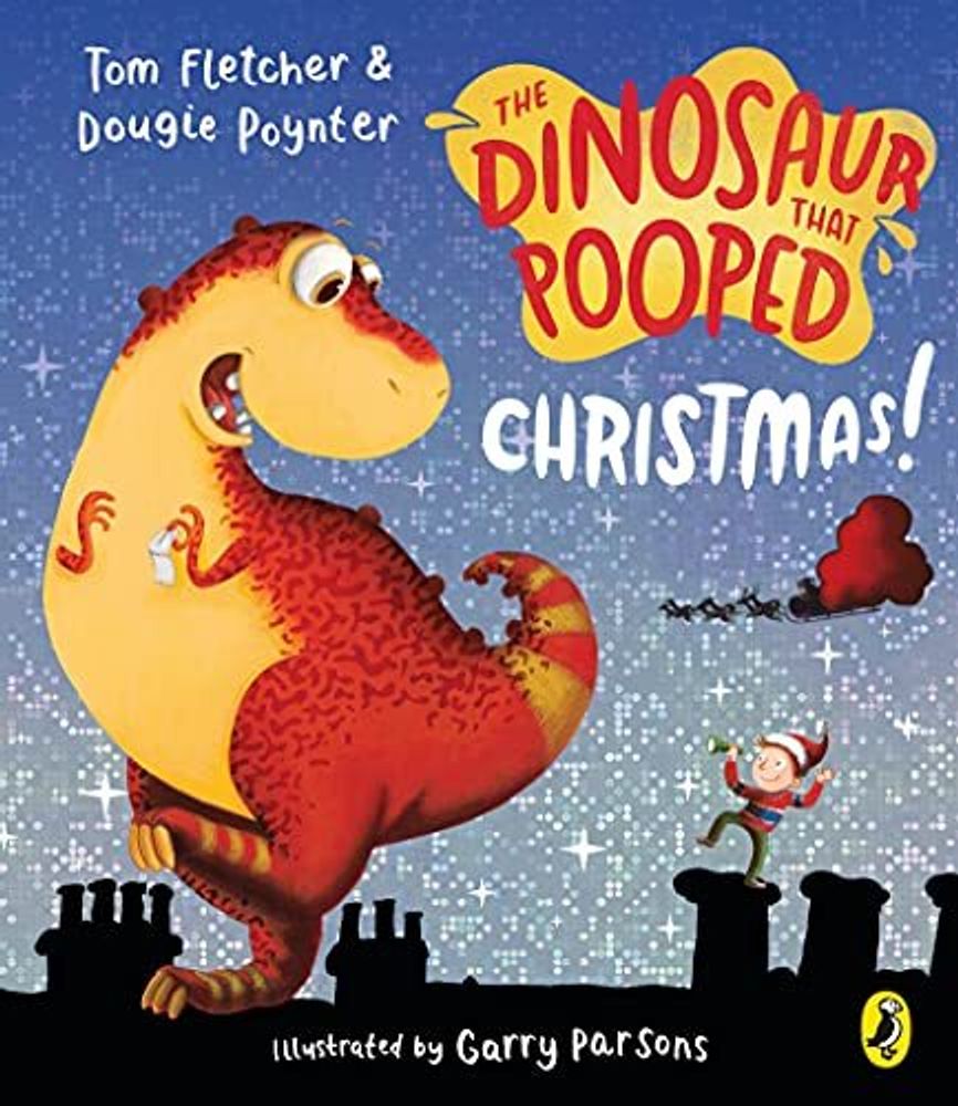 Dinosaur That Pooped Christmas! (board book)