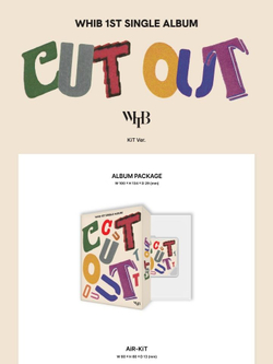 Альбом WHIB - CUT-OUT 1st Single Album KIHNO KiT